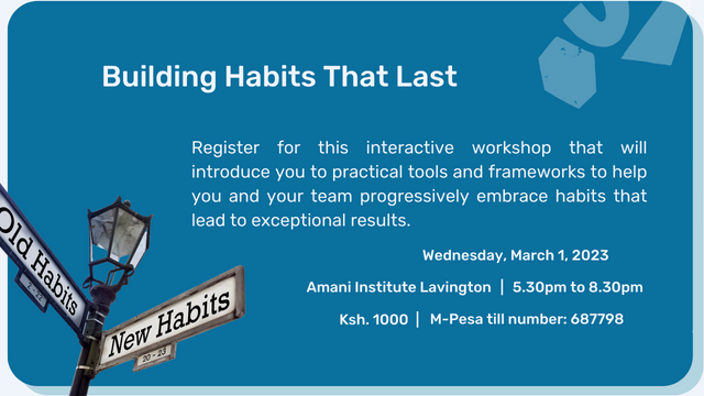 Building habits that last - Workshop by Amani Institute Kenya